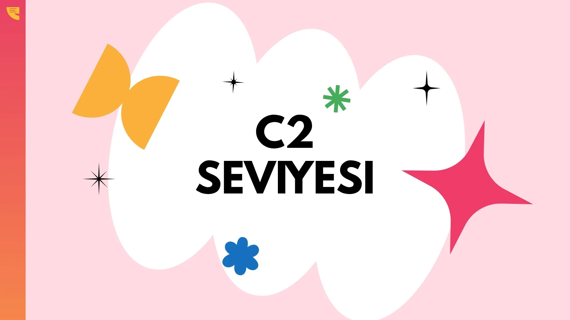 ingilizce seviyeleri ne anlama geliyor-C2-enwa dil akademi