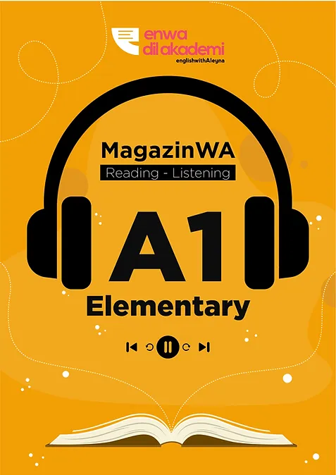 İngilizce Reading ve Listening Kitabı MagazinWA - A1 - Enwa Dil Akademi