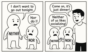 Neither and nor